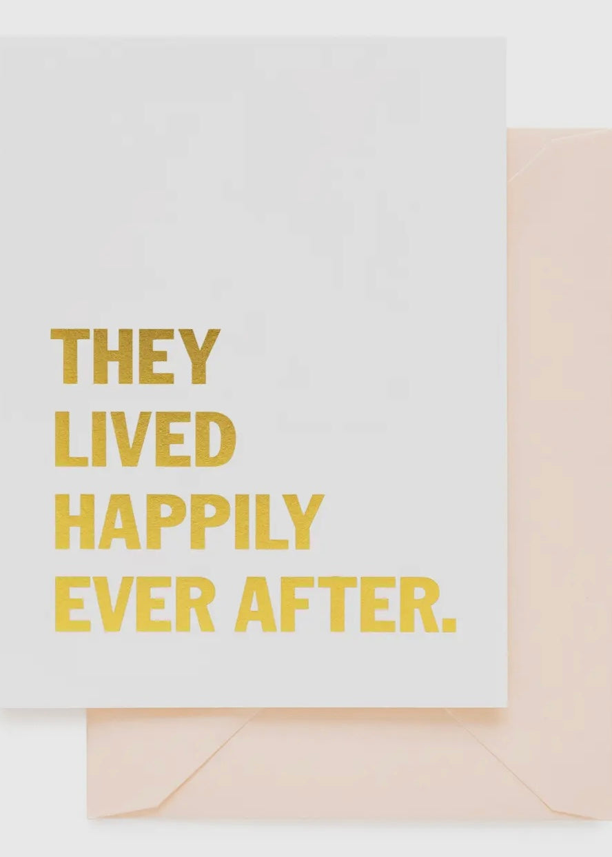 They Lived Happily Ever After Card