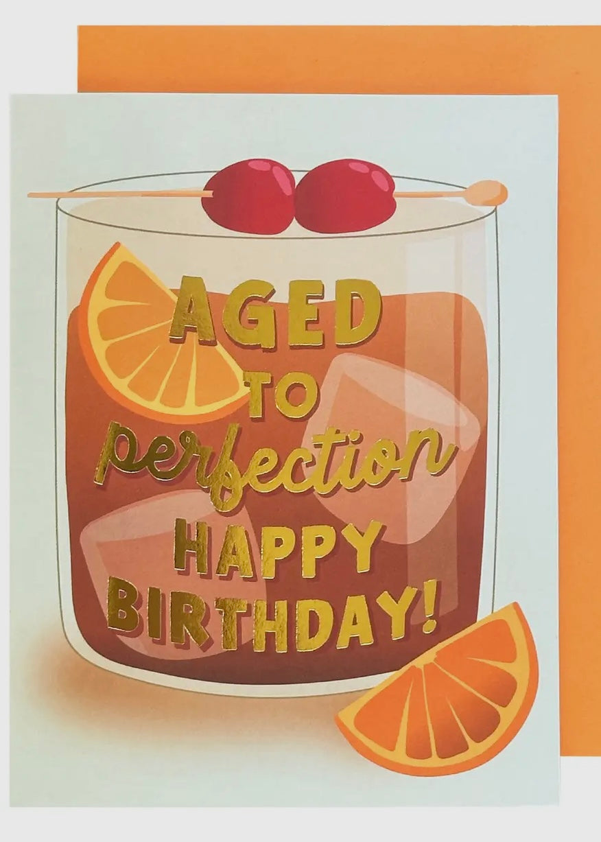 Aged To Perfection Whiskey Birthday Card