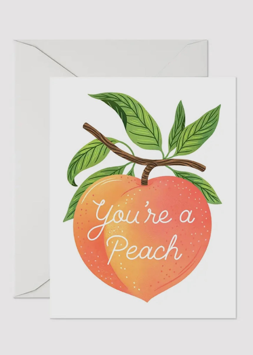 You’re A Peach Card